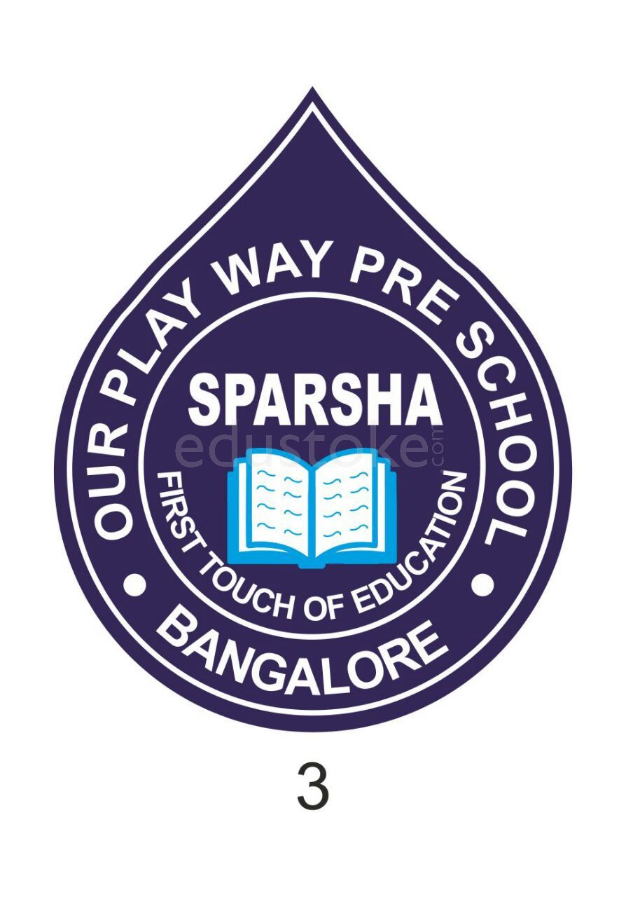  Sparsha Our Play Way Pre School