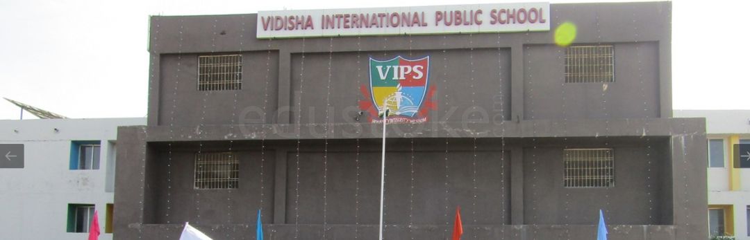  VIDISHA INTERNATINAL PUBIC SCHOOL