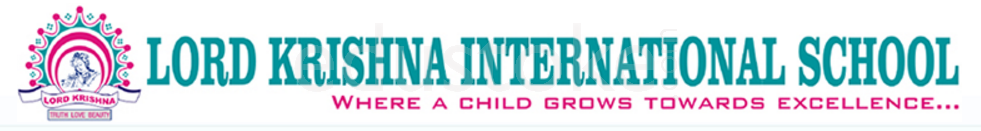  LORD KRISHNA INTERNATIONAL SCHOOL
