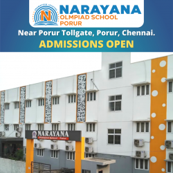 CBSE Schools in Porur, Chennai, NARAYANA OLYMPIAD SCHOOL,  No,79, Om Shakthi Nagar, Near Porur Toll-Plaza, Vanagaram, Porur, Chennai-116, PORUR, Chennai