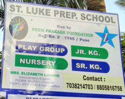Pre schools, Playschools schools in Dighi, Pune, St. Luke Prep School Samarth Nagar, Sr. No 3, Plot No 178, near Gaikwad Nagar, Samarth Nagar, Dighi, Samarth Nagar, Pune