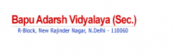 CBSE Schools in Rajendra Place, Delhi, BAPU ADARSH SECONDARY VIDYALYA, R BLOCK,NEW RAJINDER NAGAR, Rajender Nagar Part 1,New Rajinder Nagar, Delhi