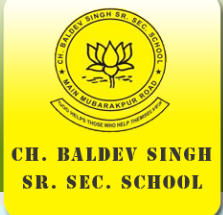 Day School in Delhi, CH BALDEV SINGH SENIOR SECONDARY SCHOOL, Sheesh Mahal Enclave, Near Vijay Dharam Kanta,Main Mubarak Pur Road, Prem Nagar III,Agar Nagar, Delhi