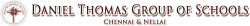 Day School in Chennai, DANIEL THOMAS MATRICULATION HIGHER SECONDARY SCHOOL, NO. 11 A, PERUMAL KOIL STREET, RAZACK GARDEN, Ayyavoo Colony,Arumbakkam, Chennai