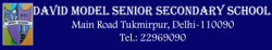 Schools in Karawal Nagar, Delhi, David Model Senior Secondary School, Main Road,Tukmirpur, Tukmirpur, Delhi