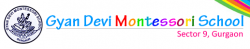Day School in Gurgaon, Gyan Devi Montessori School, Sector 9, Sector 9, Gurugram