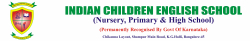 Indian Children English School, Dr Ambedkar Nagar,Kaval Bairasandra, Bengaluru