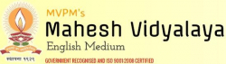 State Board Schools in Karvenagar, Pune, Mahesh Vidyalaya English Medium, Survey No.50, Hissa 15/2, Nalawade Baug, Shrikantji Thakre Path, Kothrud, Maurya Vihar,Kothrud, Pune