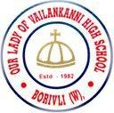 Our Lady Of Vailankanni High School, Yogi Nagar,Borivali West, Mumbai