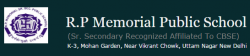 Day School in Delhi, R.P. MEMORIAL PUBLIC SCHOOL, K-3, Mohan Garden, Near Vikrant Chowk, Uttam Nagar, Mohan Garden,Razapur Khurd, Delhi