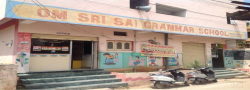 Sri Sai Grammar School, Sahithi Nagar,Dilsukhnagar, Hyderabad