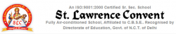 CBSE Schools in Khureji, Delhi, ST LAWRENCE CONVENT, Geeta Colony, Facility Center, Block 4,Geeta Colony, Delhi